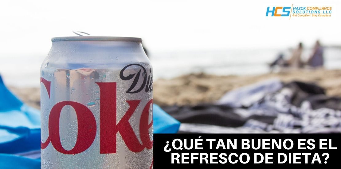 ¿QUÉ TAN BUENO ES EL REFRESCO DE DIETA?