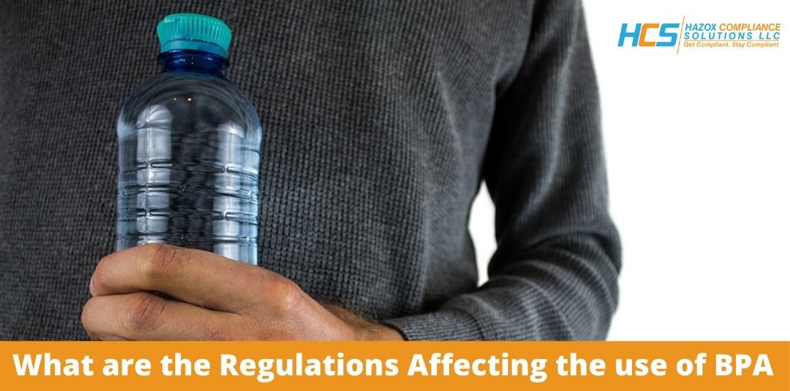 Regulations Affecting the use of BPA