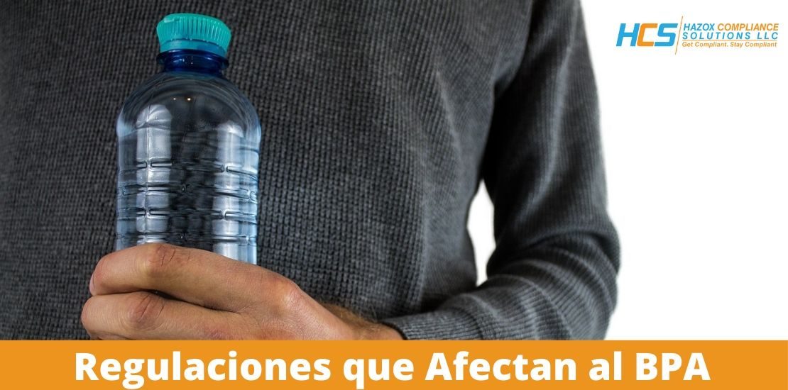 Regulaciones que Afectan al BPA