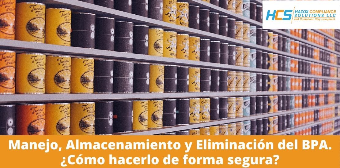 Manejo, Almacenamiento y Eliminación del BPA. ¿Cómo hacerlo de forma segura?