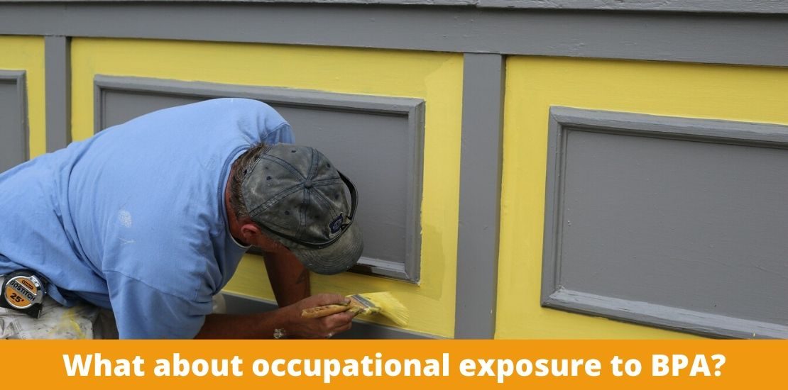 What about occupational exposure to BPA?